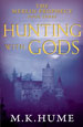 Hunting With Gods